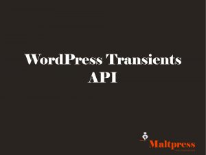 Transients API presentation cover